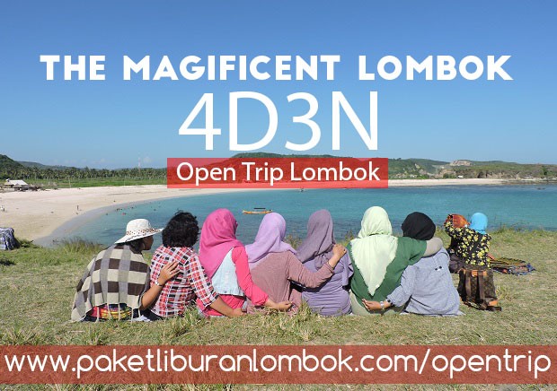 Open Trip Murah ke Pulau Lombok by Green Chili Travel